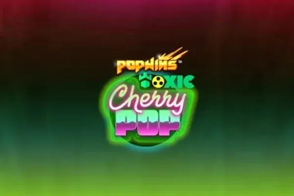 Toxic CherryPop